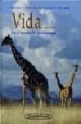 VIDA. LA CIENCIA DE LA BIOLOGIA (6 EDICION) di PURVES, WILLIAM K.  SADAVA, DAVID  ORIANS, GORDON H. 