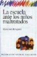 LA ESCUELA ANTE LOS NIÑOS MALTRATADOS di BRINGIOTTI, MARIA INES 