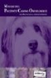 MANEJO DEL PACIENTE CANINO ONCOLOGICO. GUIA PRACTICA PARA LA ATEN CION di OGILVIE, GREGORY 