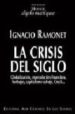 LA CRISIS DEL SIGLO di RAMONET, IGNACIO 