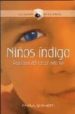 NIOS INDIGO. REALIDAD DEL TERCER MILENIO de GIOVETTI, PAOLA 