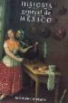 HISTORIA GENERAL DE MEXICO. VERSION 2000 di VV.AA. 