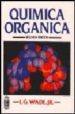 QUIMICA ORGANICA (2 ED.) de WADE, L.G. 