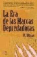 LA ERA DE LAS MARCAS DEPREDADORAS de HOMS, R. 