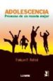 ADOLESCENCIA: PROMESA DE UN MUNDO MEJOR di FABBRI, ENRIQUE 