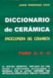 DICCIONARIO DE CERAMICA. TOMO 2: E-O di FERNANDEZ CHITI, JORGE 