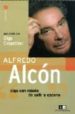 ALFREDO ALCON: SIGO CON MIEDO DE SALIR A ESCENA di COSENTINO, OLGA 