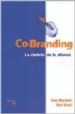 CO-BRANDING: LA CIENCIA DE LA ALIANZA di BOAD  BLACKETT, TOM 