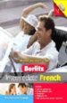 INTERMEDIATE FRENCH. ADVANCE YOUR FRENCH TODAY (CD-ROM) di VV.AA. 