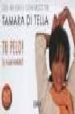 TU PELO (Y TU PIEL TAMBIEN): LOS MEJORES CONSEJOS DE TAMARA DI T ELLAL de TELLA, TAMARA DI 