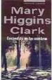 ESCONDIDO EN LAS SOMBRAS de CLARK, MARY HIGGINS 