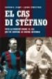 EL CAS DI STEFANO de FINESTRES, JORDI  LUQUE, XAVIER C. 