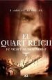 EL QUART REICH: EL SECRET DE MONTSERRAT di MIRALLES BOFARULL, FRANCESC 