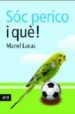 SOC PERICO I QUE di LUCAS, MANUEL DE 