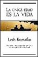 LA UNICA EDAD ES LA VIDA di KOMAIKO, LEAH 