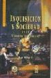 INQUISICION Y SOCIEDAD EN EL VIRREINATO PERUANO di MILLAR C., RENE 