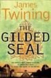 THE GILDED SEAL de TWINING, JAMES 
