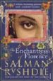THE ENCHANTRESS OF FLORENCE de RUSHDIE, SALMAN 