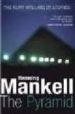 THE PYRAMID di MANKELL, HENNING 