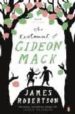 THE TESTAMENT OF GIDEON MACK de ROBERTSON, JAMES 