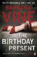 THE BIRTHDAY PRESENT de VINE, BARBARA 