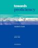 TOWARDS PROFICIENCY: STUDENT S BOOK de MAY, PETER 