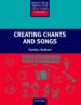 CREATING CHANTS AND SONGS (BOOK AND AUDIO CD) de GRAHAM, CAROLYN 