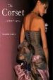 THE CORSET: A CULTURAL HISTORY di STEELE, VALERIE 