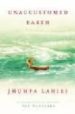 UNACCUSTOMED EARTH de LAHIRI, JHUMPA 