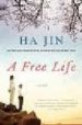 A FREE LIFE de JIN, HA 