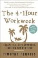 THE 4-HOUR WORKWEEK: ESCAPE 9-5, LIVE ANYWHERE di FERRIS, TIMOTHY 