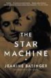 THE STAR MACHINE di BASINGER, JEANINE 