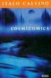 COSMICOMICS de CALVINO, ITALO 
