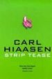 STRIP TEASE de HIAASEN, CARL 