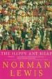 THE HAPPY ANT HEAP de LEWIS, NORMAN 