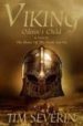 VIKING 1: ODINN S CHILD de SEVERIN, TIM 