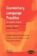 ELEMENTARY LANGUAGE PRACTICE FOR SPANISH STUDENTS: CON CLAVE de VINCE, MICHAEL 