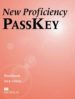 NEW PROFICIENCY PASSKEY. WORKBOOK de KENNY, NICK 