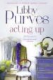 ACTING UP di PURVER, LIBBY 