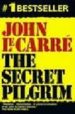THE SECRET PILGRIM de LE CARRE, JOHN 