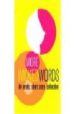 MORE WICKED WORDS: A BLACK LACE SHORT STORY COLLECTION di VV.AA. 