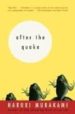 AFTER THE QUAKE: STORIES di MURAKAMI, HARUKI 