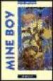 MINE BOY: UPPER LEVEL de ABRAHAMS, PETER 