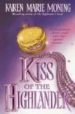 KISS OF THE HIGHLANDER (THE HIGHLANDER SERIES, BOOK 4) de MONING, KAREN MARIE 