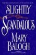 SLIGHTLY SACANDALOUS di BALOGH, AMRY 