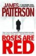 ROSES ARE RED de PATTERSON, JAMES 
