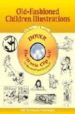 OLD-FASHIONED CHILDREN ILLUSTRATIONS (CD-ROM & BOOK) di VV.AA. 