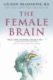 THE FEMALE BRAIN di BRIZENDINE, LOUANN 