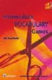 INTERMEDIATE VOCABULARY GAMES: TEACHERS RESOURCE BOOK de HADFIELD, JILL 