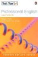 TEST YOUR PROFESSIONAL ENGLISH: SECRETARIAL di VV.AA. 